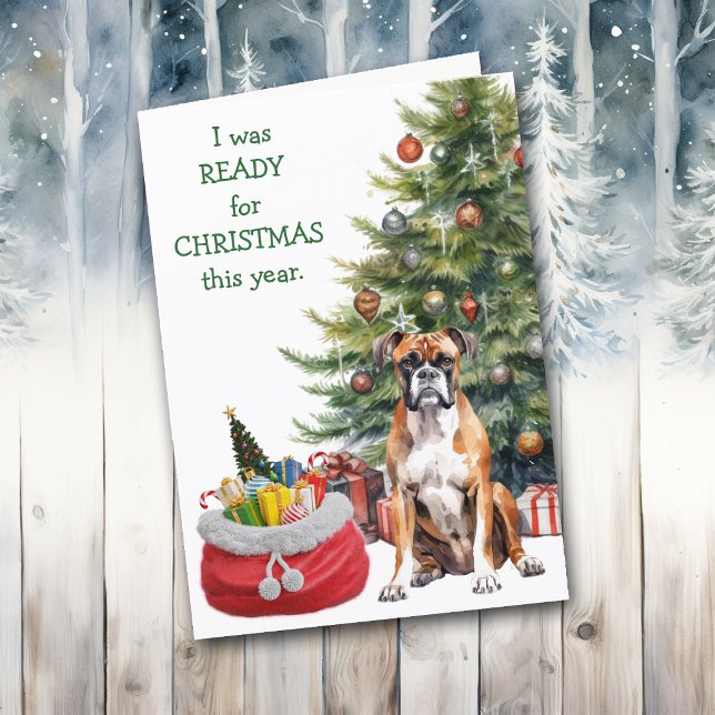 Tarjeta Festiva Divertido perro de Boxer listo para Navidades (Subido por el creador)