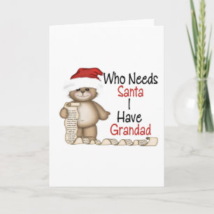 Tarjeta Festiva Divertido quién necesita al Grandad de Santa