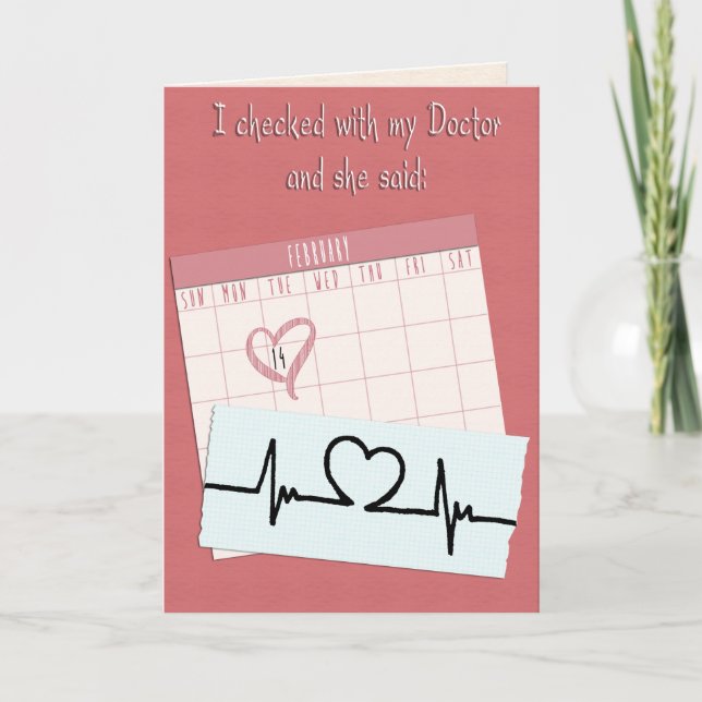 Tarjeta Festiva Divertido San Valentín Mi Médico dijo... v2 (Anverso)
