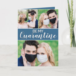 Tarjeta Festiva Divertido sea mi cuarentena 2021 Valentine persona