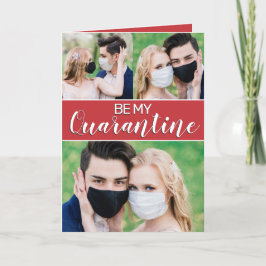 Tarjeta Festiva Divertido sea mi cuarentena 2021 Valentine persona
