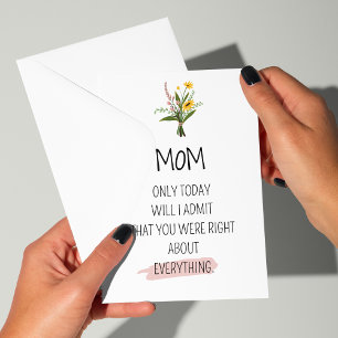 Tarjeta Festiva Divertido "tenías razón" Día de la Madre