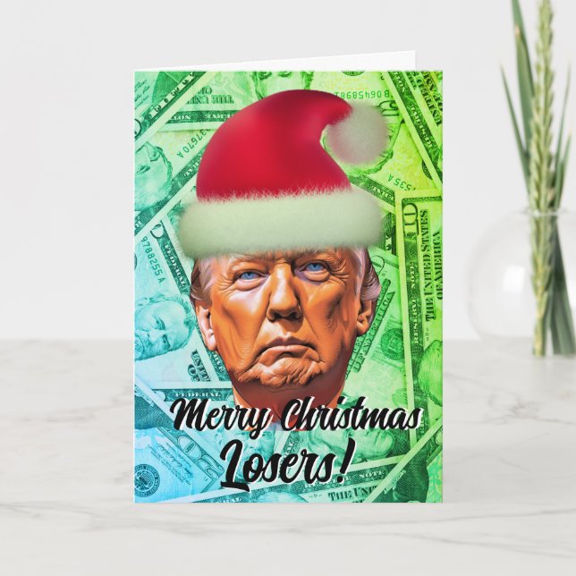 Tarjeta Festiva Divertido Trump: "Feliz pérdida de Navidad" (Anverso)