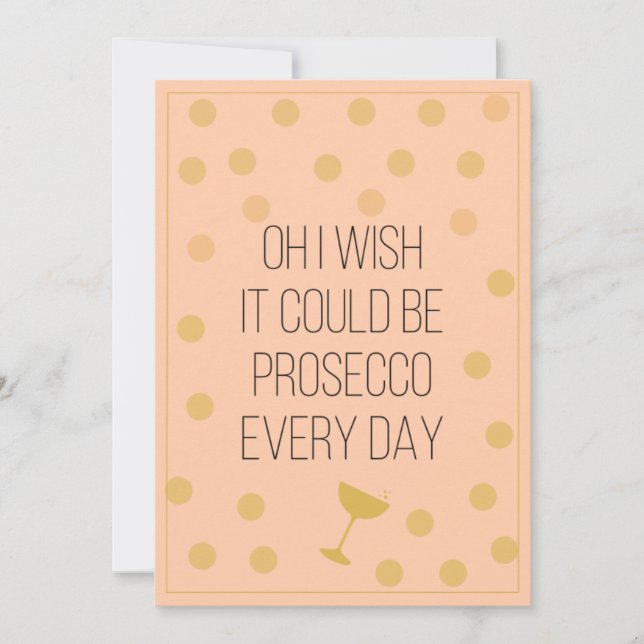 Tarjeta Festiva Divertidos Navidades de Prosecco todos los días (Anverso)