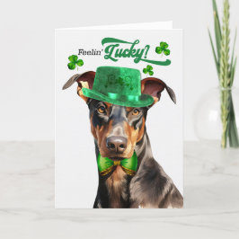 Tarjeta Festiva Doberman Dog Feelin' Lucky St Patrick's Day
