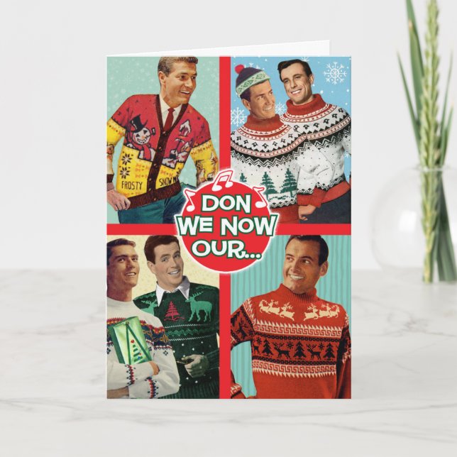 Tarjeta Festiva Don We Now Our Fabulous Sweaters - Gay Men (Anverso)