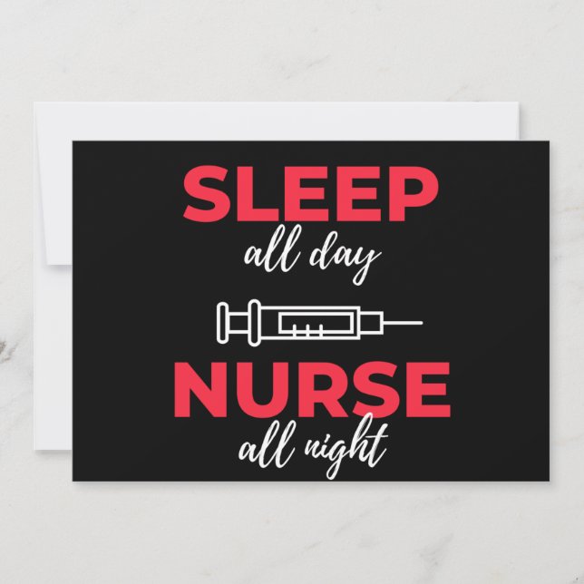 Tarjeta Festiva Dormir todo el día Enfermera toda la noche (Anverso)