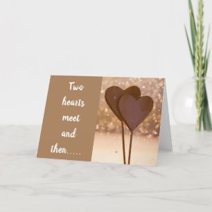 TARJETA FESTIVA "DOS CORAZONES SE ENCUENTRAN" LUEGO MARRAIGE 