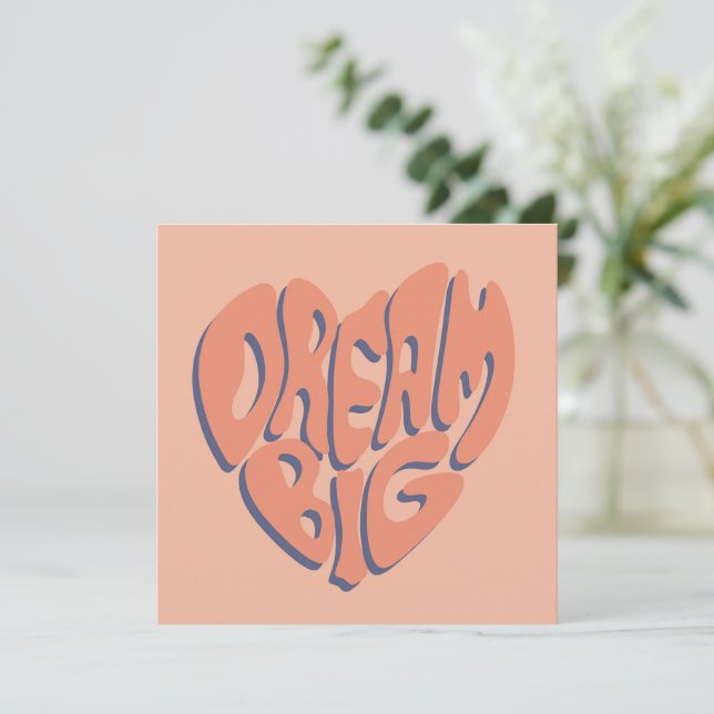 Tarjeta Festiva Dream Big: Consejo Motivacional de Coral y Apricot (Anverso de pie)
