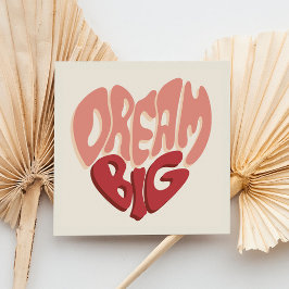Tarjeta Festiva Dream Big: Un significado para el éxito