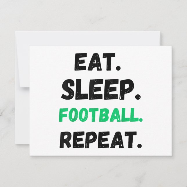 Tarjeta Festiva Eat Sleep Football Repetir El Estúpido Estúpido Fú (Anverso)