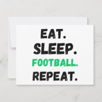 Eat Sleep Football Repetir El Estúpido Estúpido Fú