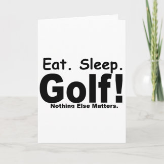 Tarjeta Festiva Eat Sleep Golf - Nada más importa