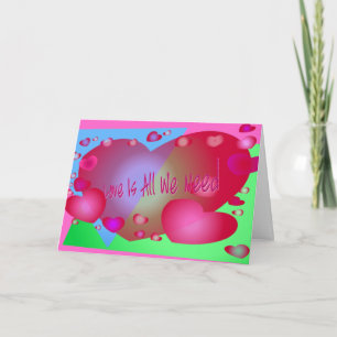 Tarjeta Festiva El amor es todo lo que necesitamos