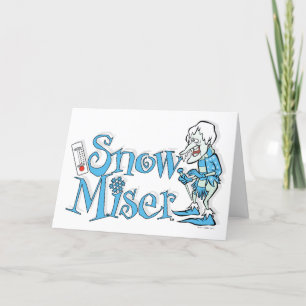 Tarjeta Festiva EL AÑO SIN UN SANTA CLAUS™   Miseria de la Nieve