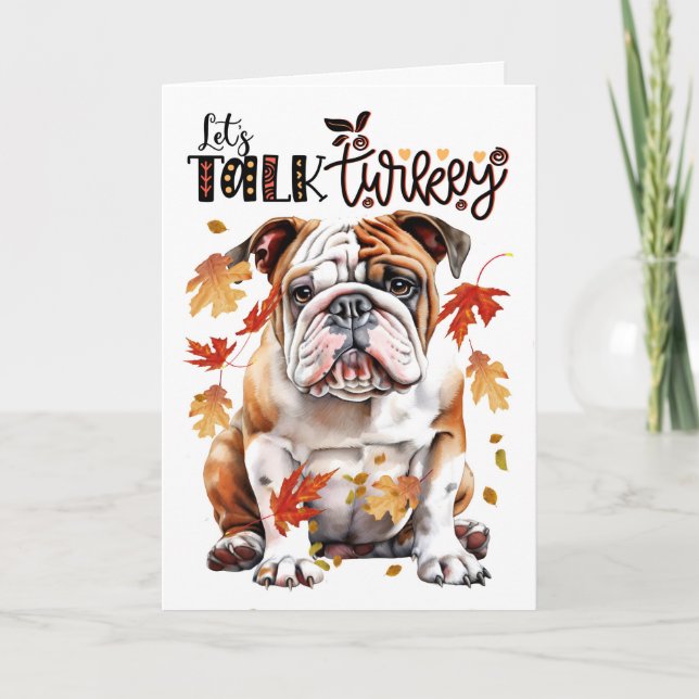 Tarjeta Festiva El Bulldog inglés de Acción de Gracias Perro habla (Anverso)