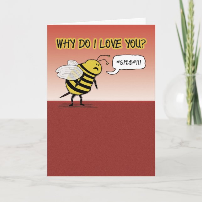 Tarjeta Festiva El día de San Valentín divertida: Just Bee Cuss (Anverso)