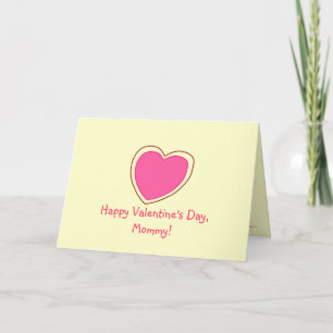 Tarjeta Festiva "El día de San Valentín feliz, mamá!" [corazón