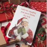 Tarjeta Festiva El gracioso Santa Seamos traviesos<br><div class="desc">Este diseño fue creado a partir de mi pintura de acrílico fluido única. Puede personalizarse haciendo clic en el botón personalizar y cambiando el nombre, las iniciales o las palabras. También puede cambiar el color y estilo del texto o eliminar el texto para un diseño de sólo imagen. Contáctame en...</div>