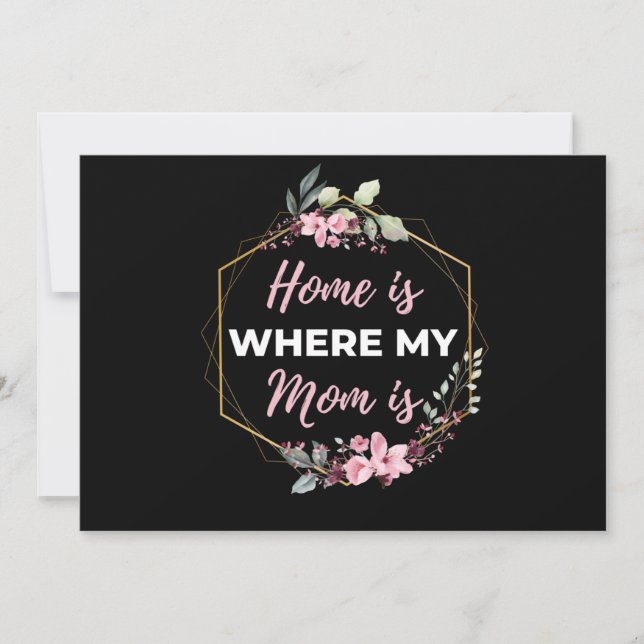 Tarjeta Festiva El Hogar Es Donde Mi Mamá Está (Anverso)