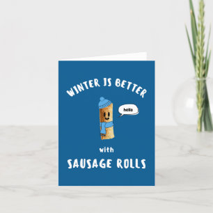 Tarjeta Festiva EL INVIERNO ES MEJOR con ROLLOS DE SALCHICHA