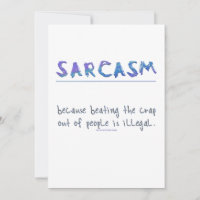 El lema gracioso de SlipperyJoe en Sarcasm diciend