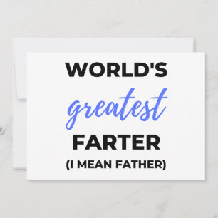 Tarjeta Festiva El mejor pedorrero del mundo Quiero decir padre bl