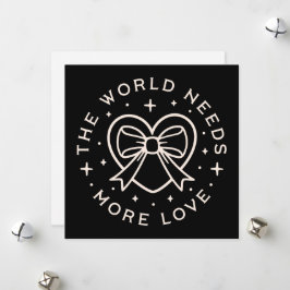 Tarjeta Festiva El mundo necesita más amor
