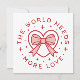 Tarjeta Festiva El mundo necesita más amor coqueta roja