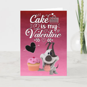 Tarjeta Festiva El pastel es mi San Valentín...del perro