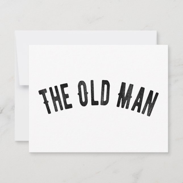 Tarjeta Festiva El regalo del Día de los Padres Funny de Old Man D (Anverso)