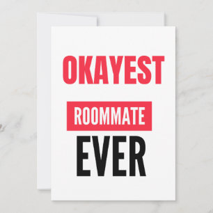 TARJETA FESTIVA EL ROOMMATE MÁS BUENO DE LA HISTORIA