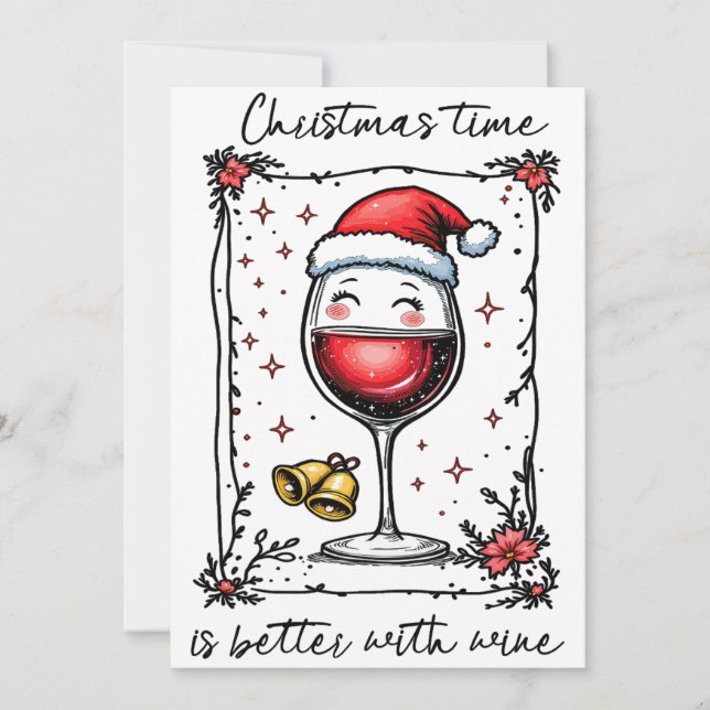 Tarjeta Festiva El Tiempo De Los navidades Es Mejor Con El Vino (Anverso)