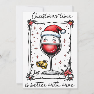 Tarjeta Festiva El Tiempo De Los navidades Es Mejor Con El Vino