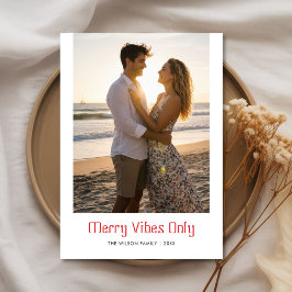 Tarjeta Festiva Elegant Merry Vibes Only Couple Holiday Photo Card
