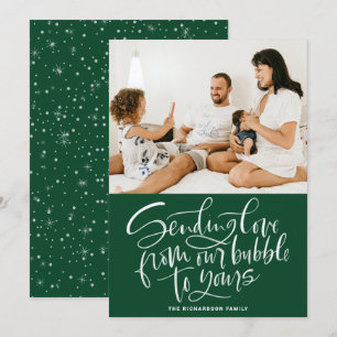 Tarjeta Festiva Enviando amor de nuestra burbuja a su foto verde