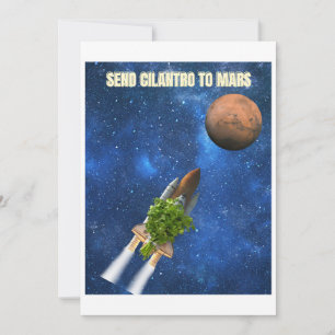 Tarjeta Festiva Enviar a Cilantro a Marte - Gracioso Anti-Cilantro