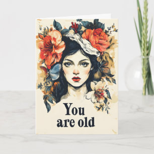 Tarjeta Festiva Eres Anciana Flores