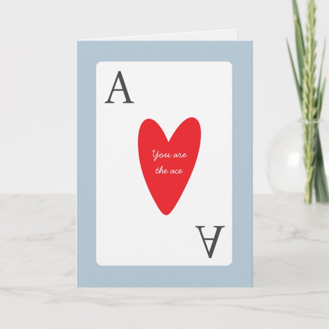 Tarjeta Festiva Eres el As en mi amor cardíaco (Anverso)