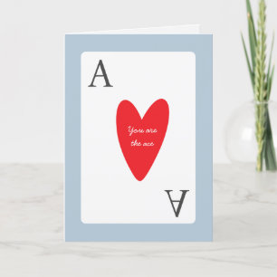 Tarjeta Festiva Eres el As en mi amor cardíaco