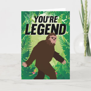 Tarjeta Festiva Eres el cumpleaños de Legend Bigfoot