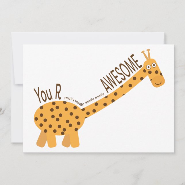 Tarjeta Festiva Eres Increíble, Ilustracion De La Girafa. (Anverso)