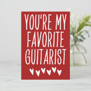 Tarjeta Festiva Eres mi El día de San Valentín gracioso guitarista