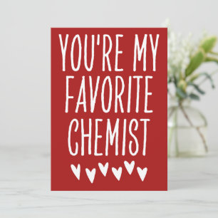 Tarjeta Festiva Eres mi El día de San Valentín gracioso químico fa