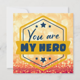 Tarjeta Festiva Eres mi héroe
