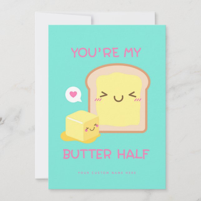 Tarjeta Festiva Eres mi media mantequilla - Cute Pun Card (Anverso)