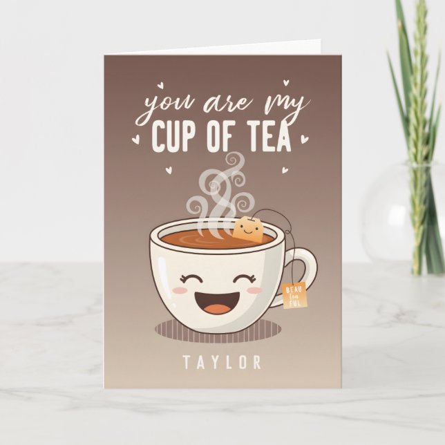 Tarjeta Festiva Eres mi taza de té divertida cita de amor (Anverso)