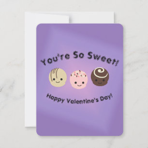 Tarjeta Festiva Eres tan dulce El día de San Valentín trufas de ch