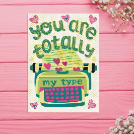 Tarjeta Festiva Eres totalmente mi tipo l Corazones rosados Valent