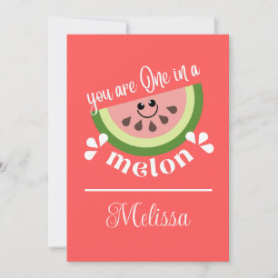 Tarjeta Festiva Eres Uno En Un Melón
